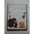 THE WORLD ENCYCLOPEDIA OF COFFEE  -  MERY BANKS, CHRISTINE McFADDEN, CATHERINE ATKINSON